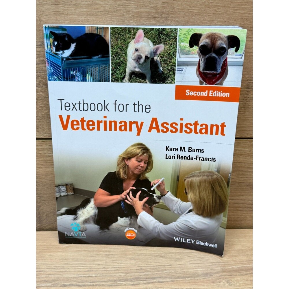 Textbook for the Veterinary Assistant by Lori Renda-Francis and Kara M. Burns